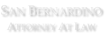 San Bernardino Attorney At Law